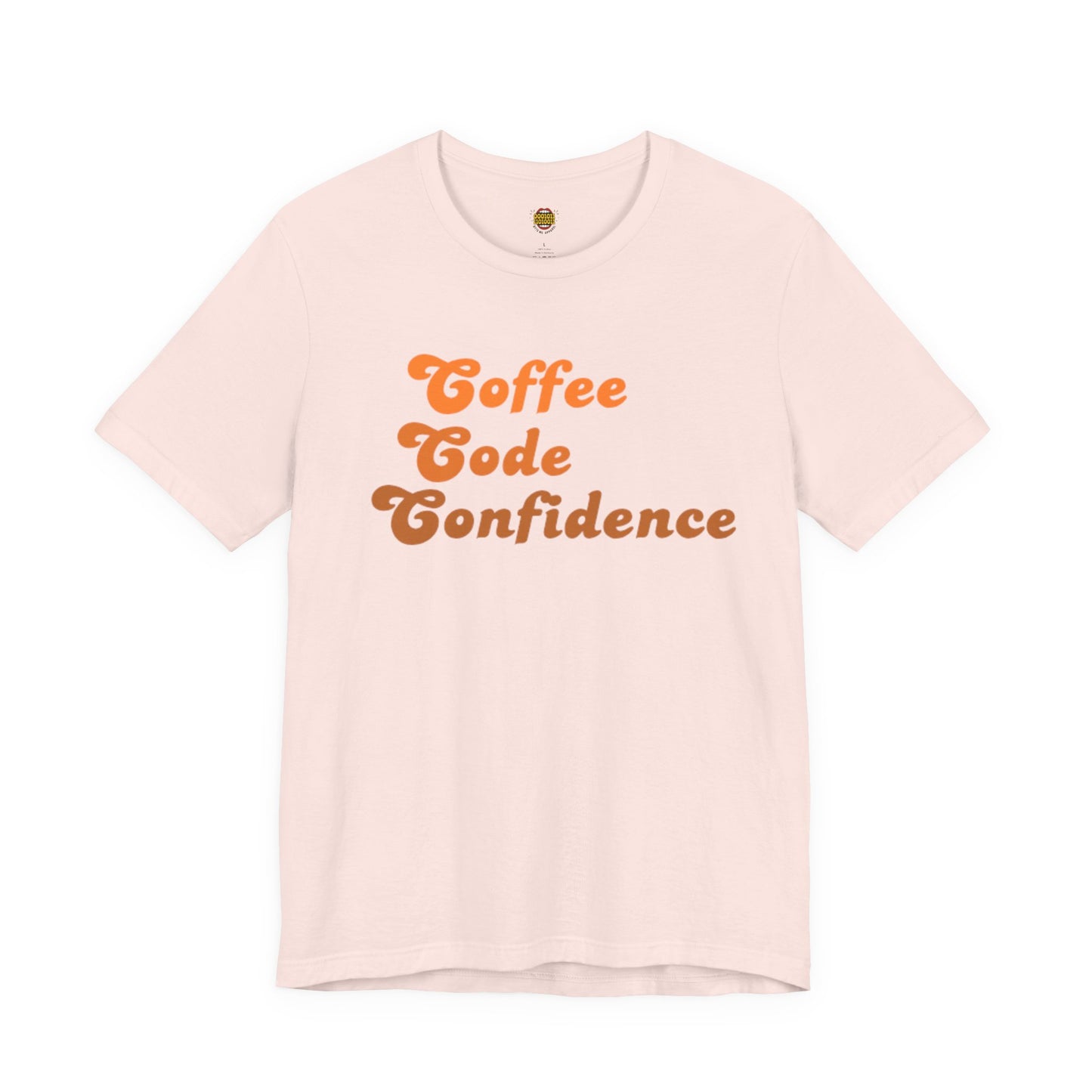 Coffee Code Confidence T-Shirt