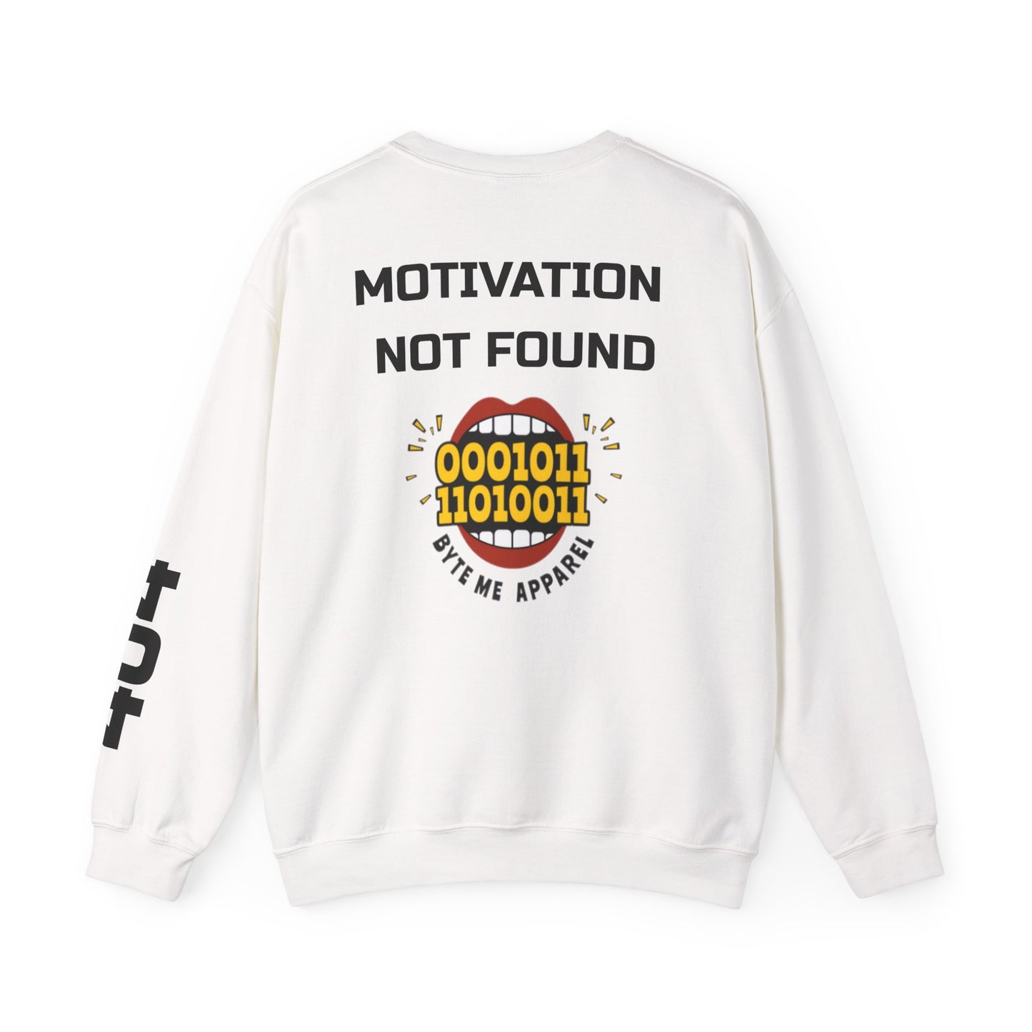 404 Motivation Not Found Sweatshirt, Unisex Crewneck
