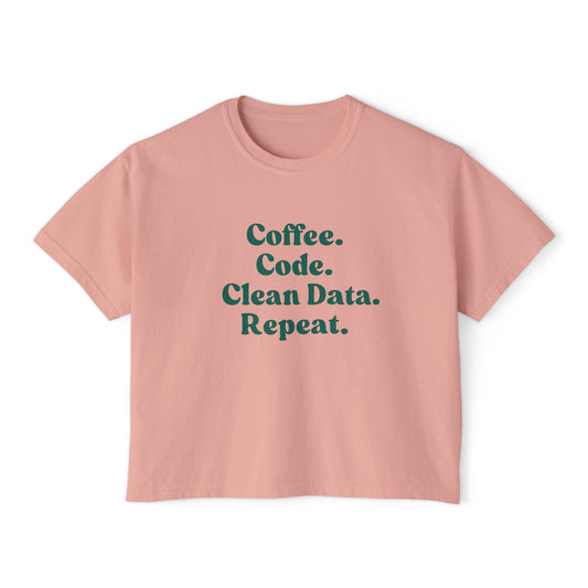 Coffee Code Clean Data Repeat Tee, Tech Shirt, Programmer Gift, Cute Boxy Top, Gift for Her, Coding Humor Tee