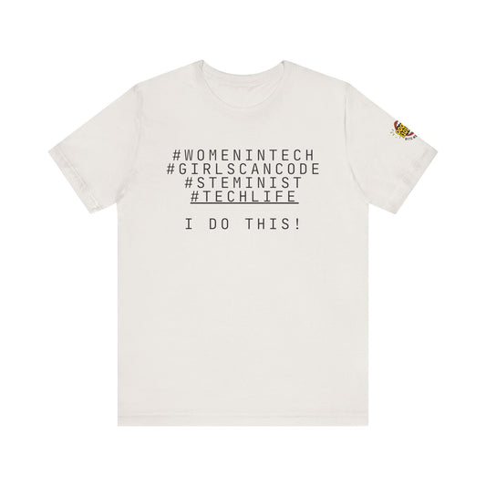 Empowering Tech Women Tee