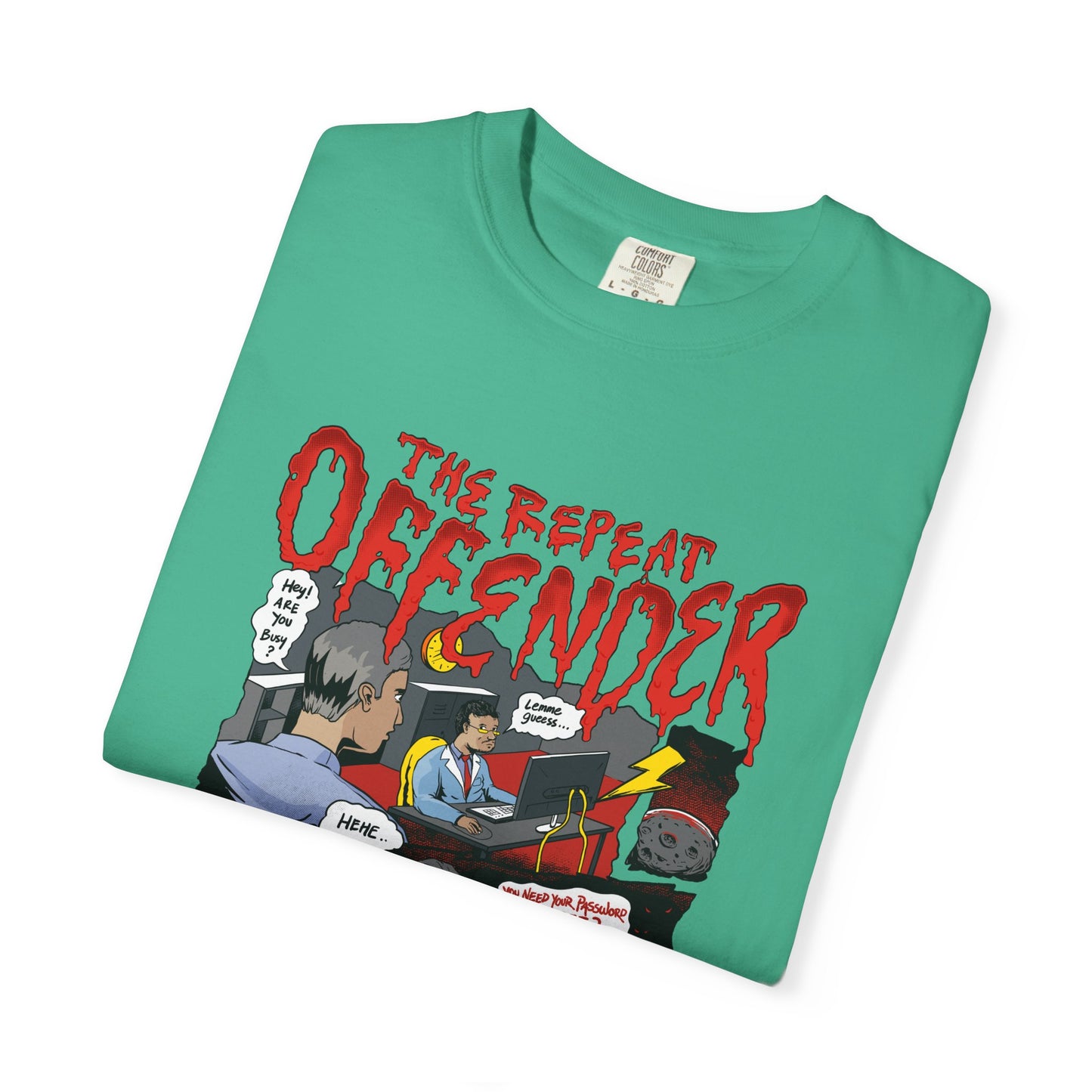 The Repeat Offender Unisex T-shirt
