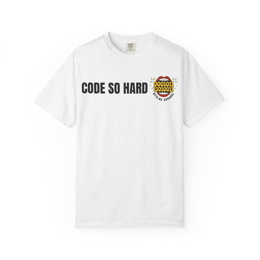 Code So Hard Unisex T-Shirt